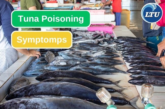 What Are Tuna Poisoning Symptoms?